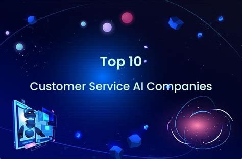 Customer Service Ai Companies